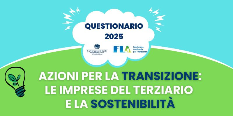 TERZIARIO E SOSTENIBILITÀ, SONDAGGIO APERTO