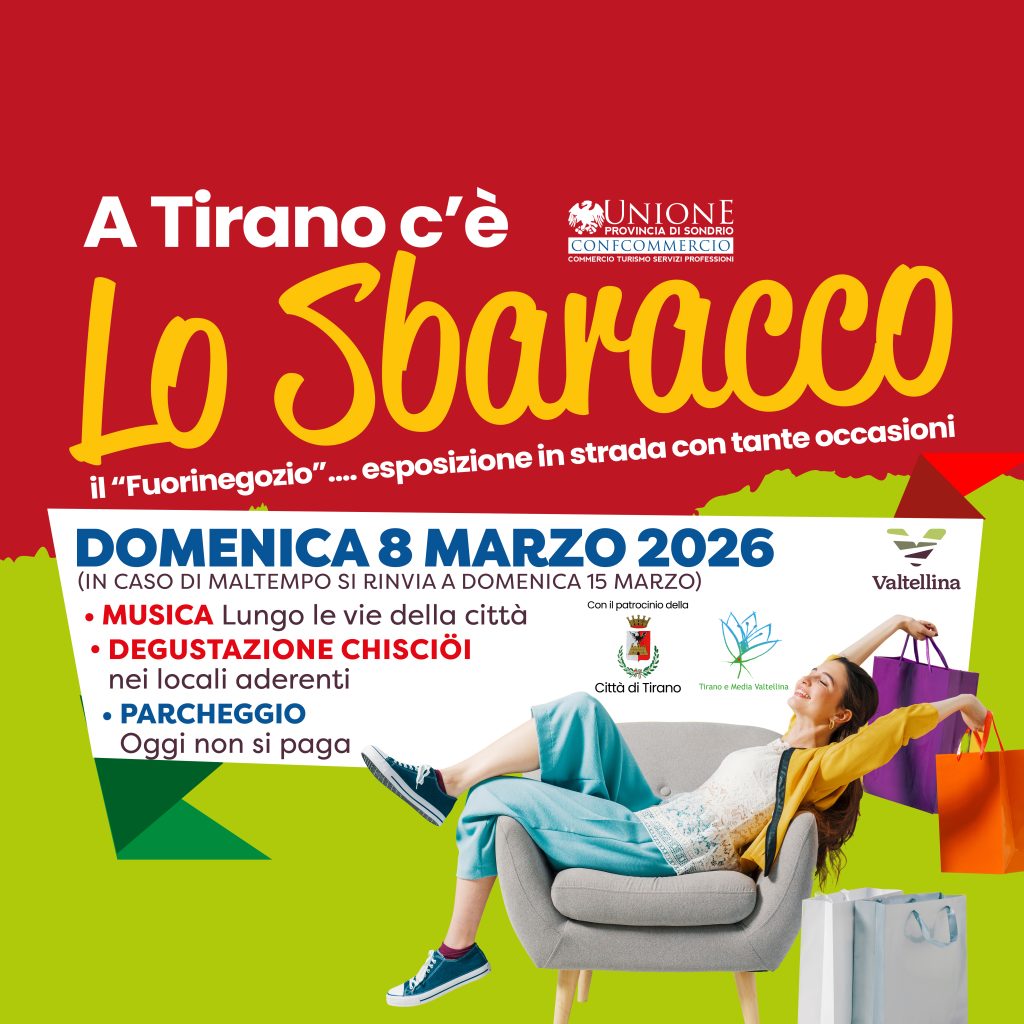 “LO SBARACCO”, SHOPPING E GUSTO A TIRANO